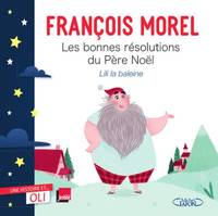 Une histoire et... Oli, Les Bonnes Résolutions du Père Noël