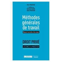 Méthodes générales de travail, Réussir les écrits et les oraux