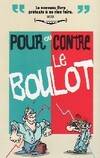 Pour ou contre le boulot