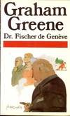 Dr. Fischer de Genève