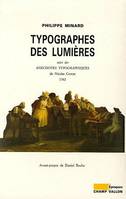 Typographes des Lumières : Suivi des Anecdotes typographiques de Nicolas Contat