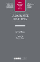 La jouissance des choses