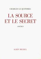 La Source et le Secret, Poèmes