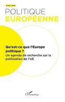 Qu'est-ce que l'Europe politique ?, Un agenda de recherche sur la politisation de l'UE