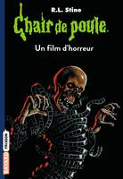 52, Chair de poule , Tome 52, Un film d'horreur