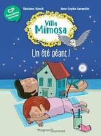 Villa Mimosa 5 - Un été géant