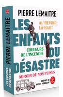 Les Enfants du désastre, Au revoir là-haut - Couleurs de l'incendie - Miroirs de nos peines