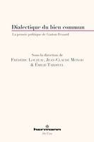 Dialectique du bien commun, La pensée politique de Gaston Fessard