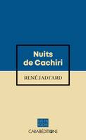 NUITS DE CACHIRI