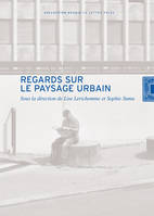 Regards sur le paysage urbain