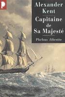 Captain Bolitho., CAPITAINE DE SA MAJESTE, roman