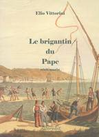 Le brigantin du pape, récit marin