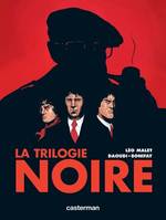 La Trilogie noire , L'intégrale - Haute Densité