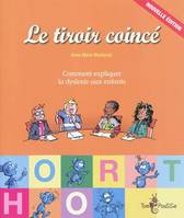 LE TIROIR COINCE