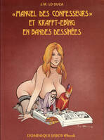 Manuel des confesseurs et krafft ebing en bande dessinee