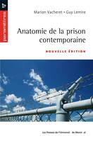 Anatomie de la prison contemporaine, Nouvelle édition