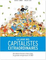 La Ligue des capitalistes extraordinaires - La Ligue des capitalistes extraordinaires
