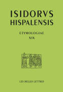 Étymologies, Libro XIX, De naves, edificios y vestidos, Etymologias Libro XIX, De naves, edificios y vestidos