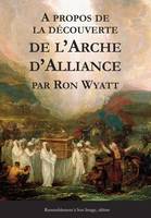 A propos de la découverte de l'Arche d'Alliance - L392