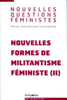 Nouvelles Questions Féministes, vol. 36(2)/2017, Nouvelles formes de militantisme féministe (II)