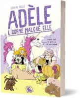 ADELE, LICORNE MALGRE ELLE