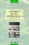 Pourvu qu'ils apprennent, face à la diversité des élèves / mémoires professionnels d'enseignants-sta, face à la diversité des élèves