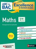 ABC BAC Excellence Maths 1re