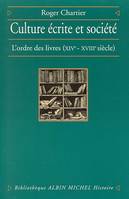 Culture écrite et Société, L'ordre des livres, XIVe-XVIIIe siècle