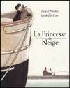 Princesse de neige (La)