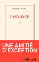 L'annonce, Récit