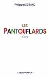 Les pantouflards - essai