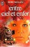 Entre ciel et enfer ****