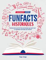 Fun facts historiques