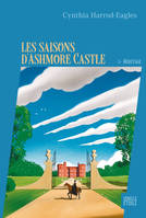 1, Les saisons d'Ashmore Castle - tome 1 - Héritage