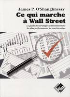 CE QUI MARCHE A WALL STREET ; 2018