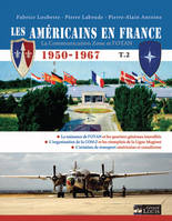 2, Les Américains en France, 1950-1967