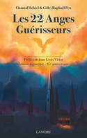 Les 22 Anges Guérisseurs