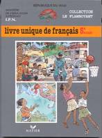 Le Flamboyant, Livre de l'élève, Livre unique de Français, 5e année, Mali, 5e année