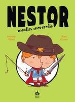 Nestor. Maudits mercredis