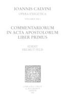 Commentariorum in acta apostolorum liber primus. Series II. Opera exegetica