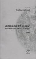 Une aventure d'Horace Dragance, officier de l'Empire, En homme d'honneur