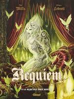 Requiem - Tome 08, La reine des âmes mortes