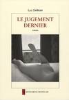 Le jugement dernier / roman, roman