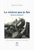 Le cinéma que je fais