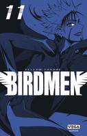 11, Birdmen