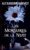 Outre tombe, 1, Les morsures de la nuit