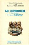 Le cendrier, roman de terroir