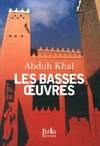 Les basses oeuvres