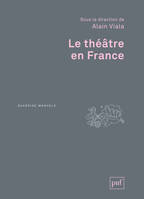 Le théâtre en France