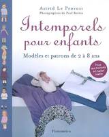 Intemporels pour enfants, modèles et patrons de 2 à 8 ans